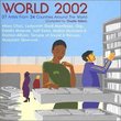 World 2002: 37 Artists from 24 Countries Around the World (2-CD Set)
