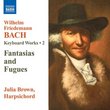 W.F. Bach: Keyboard Works Vol. 2; Fantasisa and Fugues