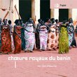 Collection Prophet-Choeurs Royaux Du Benin 33 -Fon