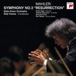 Mahler: Sym 2 Resurrection