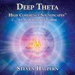 Deep Theta: High Coherence Soundscapes for Meditation and Healing