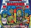 We're A Happy Family - A Tribute To The Ramones