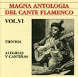 Vol. 6-Magna Antologia Del Cante Flamenco