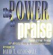 The Power of Praise: Power Filled Praise