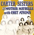 Carter Sisters and Mother Maybelle With Chet Atkins