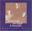 Hamilton, Joe Frank & Reynolds - Greatest Hits