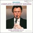 Brahms: Complete Clarinet Sonatas