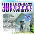 30 Bluegrass Gospel Favorites  Power Picks: Vintage Collection