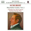 Schubert: Mayrhofer-Lieder, Vol. 2