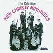 Definitive New Christy Minstrels