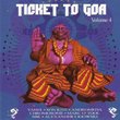 Ticket to Goa Volume 4 [RARE]