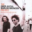 Omer Avital Marion Browden Project