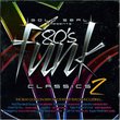 Gold Seal Presents 80s Funk Classics V.2