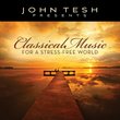 Classical Music for a Stress Free World
