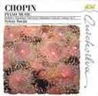 Chopin: Piano Music - Sonata No. 3; Polonaise-Fantasie, Op.61; Mazurkas, Op.33 #'s 1-4; Nocturnes, Op.27 #'s 1 & 2; Ballades 1 & 4