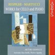 Respighi, Martucci: Works for Cello & Piano