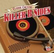 Classic Country: Killer Country B Sides