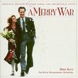 A Merry War: Original Motion Picture Score and Orchestral Suite