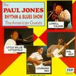 The Paul Jones Rhythm and Blues Show: The American Guests