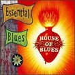 House of Blues: Essential Blues V.1
