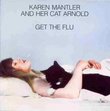 Karen Mantler & Her Cat Arnold Get the Flu