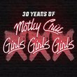 XXX: 30 Years of Girls, Girls, Girls