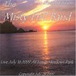 The Misty Hill Band Live at Long Meadows Park