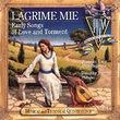 Lagrime Mie: Monodic Lute Song