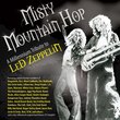 Misty Mountain Hop: A Millennium Tribute to Led Zeppelin