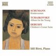 Schumann: Kinderszenen; Tchaikovsky: Album for the Young; Debussy: Children's Corner Suite