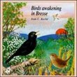 Birds Awakening in Bresse