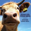 Texas Fed Texas Bred 2: Redefining Country Music
