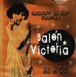 Salon Victoria: 1996-2005