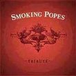 Smoking Popes Tribute