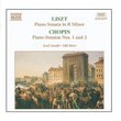 Liszt: Piano Sonata In B Minor / Chopin: Sonatas Nos. 1 And 2