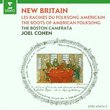 New Britain: The Roots of American Folksong