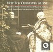 Not for Ourselves Alone: The Story of Elizabeth Cady Stanton & Susan B. Anthony Music from the Film