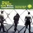 Early Works Compilation by Church Of Misery