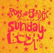 Rob Da Bank Presents Sunday Best