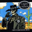 Cash From Chaos: A Tribute to the Legendary Man in Black: Johnny Cash