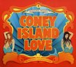 Presents: Coney Island Love (Dig)