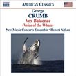 George Crumb: Vox Balaenae (Voice of the Whale)