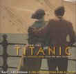 Music From The Titanic: 21 Authentic Songs From The Epic Journey