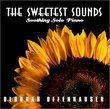 The Sweetest Sounds