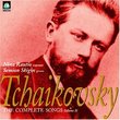 Tchaikovsky The Complete Songs Volume 2