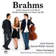 Johannes Brahms: Violin Concerto in D, Op. 77 & Double Concerto in A Minor, Op. 102