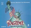 Ragtime - The Musical (1998 Original Broadway Cast)
