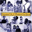 Songs of a Parent's Love