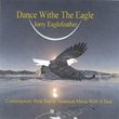 Dance with the Eagle