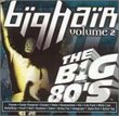 Vh1: Big 80's Big Hair 2